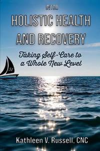 INTRO Holistic Health and Recovery