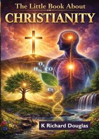 The Little Book About Christianity