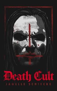 Schiecke, J: Death Cult