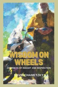 Wisdom on Wheels