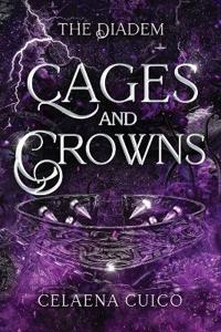 Bokomslag för "Cages and Crowns"