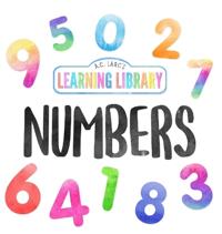 Bokomslag för "A.C. Larc's Learning Library Numbers"