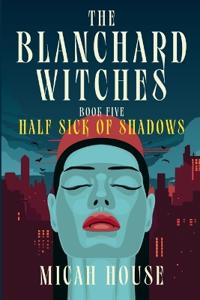 Bokomslag för "Half Sick of Shadows"