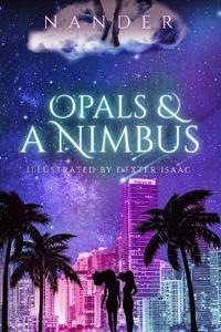 Bokomslag för "Opals & A Nimbus"