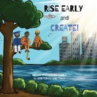 Bokomslag för "Rise Early and Create"
