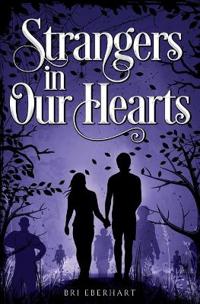 Bokomslag för "Strangers in Our Hearts"
