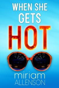 Bokomslag for "When She Gets Hot"