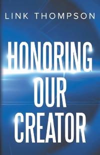 Bokomslag för "Honoring Our Creator"