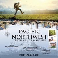 Bokomslag för "Pacific Northwest Travel Guide & Stories"