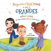 Pequenas Oraciones para Grandes Emociones