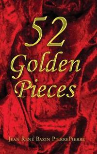 Bokomslag för "52 Golden Pieces"