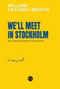We'll meet in Stockholm