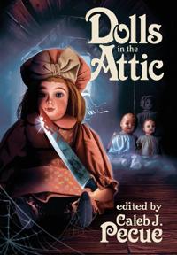 Dolls in the Attic