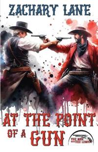 At the Point of a Gun