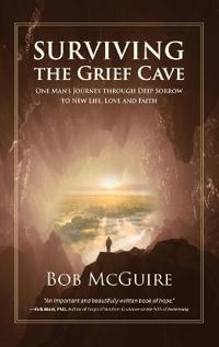 Surviving the Grief Cave