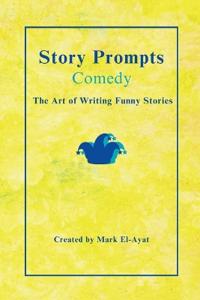 Story Prompts Comedy