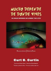 Mucho depende de dónde vives / So Much Depends On Where You Live