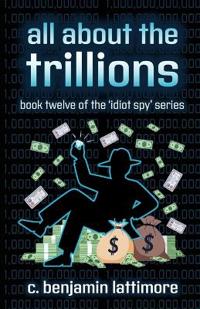 all about the trillions
