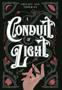 Bokomslag for "A Conduit of Light"