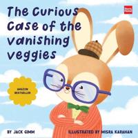 The Curious Case of the Vanishing Veggies