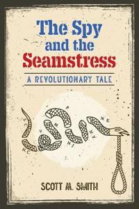 The Spy and the Seamstress