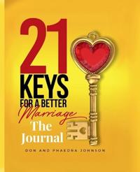 21 Keys For A Better Marriage The Journal