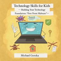 Technology Skills for Kids