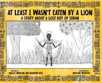 Bokomslag för "At Least I Wasn't Eaten by a Lion"