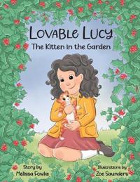 Bokomslag for "Lovable Lucy The Kitten in the Garden"