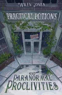 Practical Potions and Paranormal Proclivities
