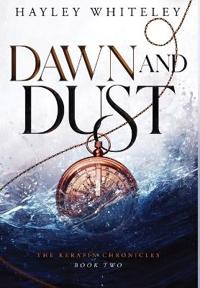 Dawn and Dust