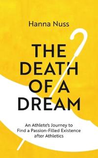 The Death of a Dream