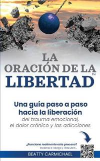 La Oración de la Libertad