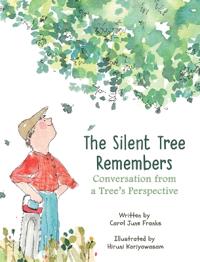 Bokomslag for "The Silent Tree Remembers"