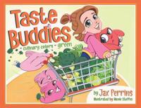 Bokomslag for "Taste Buddies - Culinary Colors - Green"