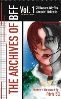The Archives of BFF Vol. 1