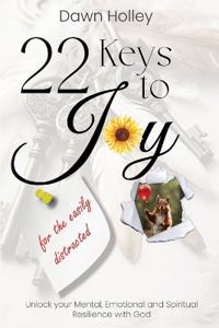 22 Keys to Joy