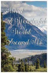 What a Wonderful World Around Us