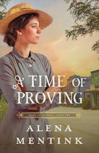 A Time of Proving