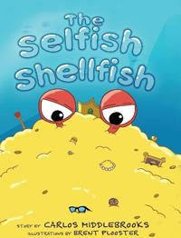 The Selfish Shellfish
