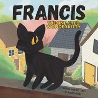 Bokomslag for "Francis the One-Eyed Wonder Kitty"