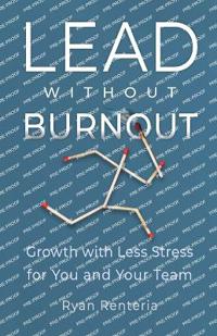 Lead without Burnout