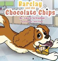 Bokomslag for "Barclay and the Chocolate Chips"