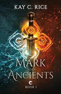 Bokomslag for "Mark of Ancients"