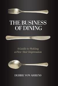 Bokomslag för "The Business of Dining"