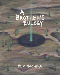 A Brother's Eulogy