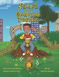 Jembe and the Dancing Turtle