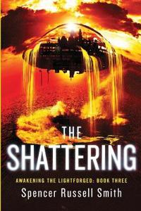 The Shattering