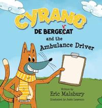 Cyrano de Bergecat and the Ambulance Driver