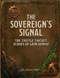 The Sovereign's Signal